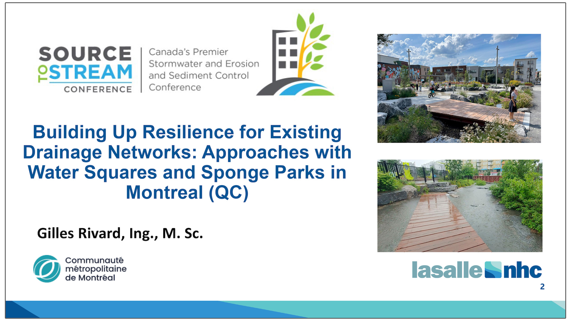 Building Up Resilience for Existing Drainage Networks - Approaches with Water Squares and Sponge Parks in Montreal