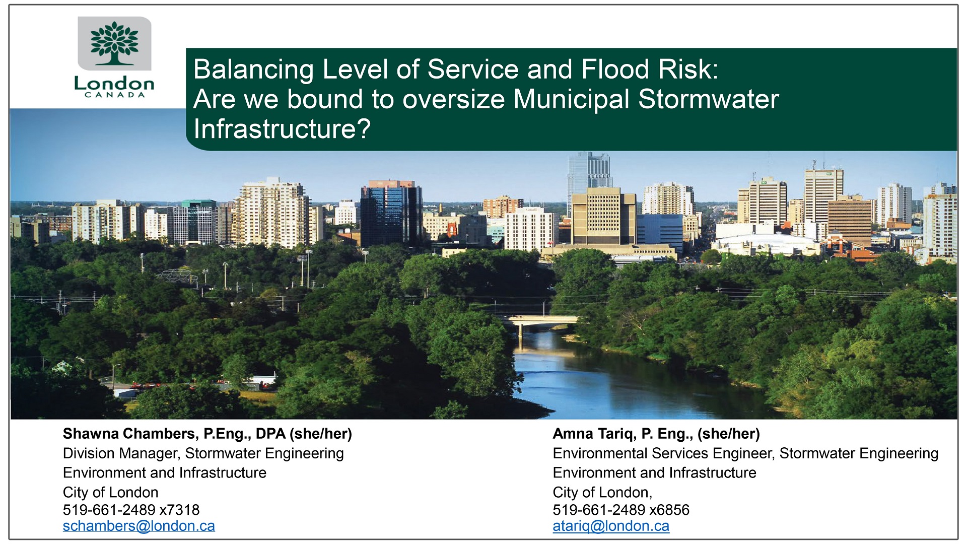 Balancing Level of Service and Flood Risk: - Are We Bound to Oversize Municipal Stormwater Infrastructure