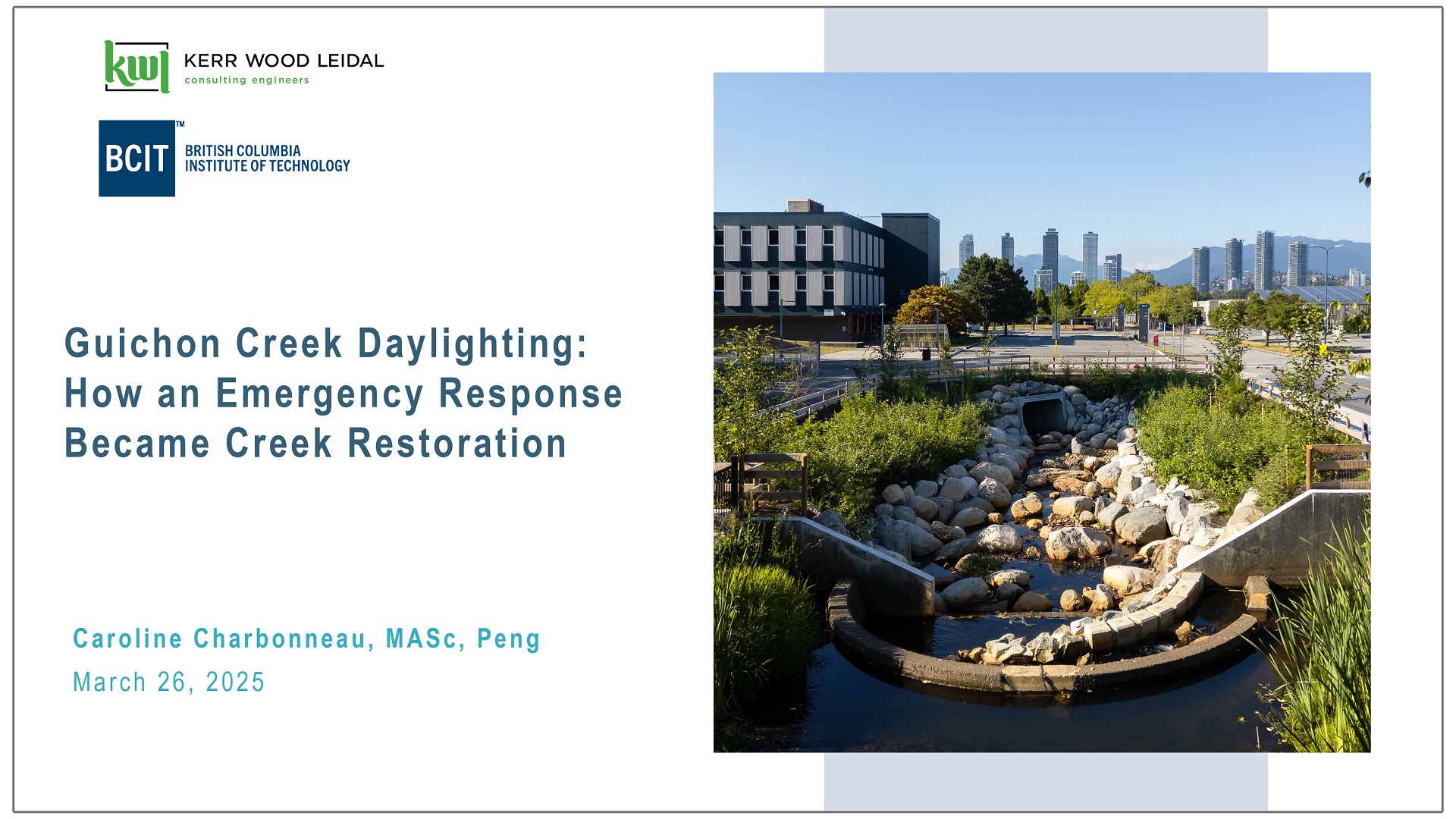 Guichon Creek Daylighting - How Emergency Response Became Creek Restoration