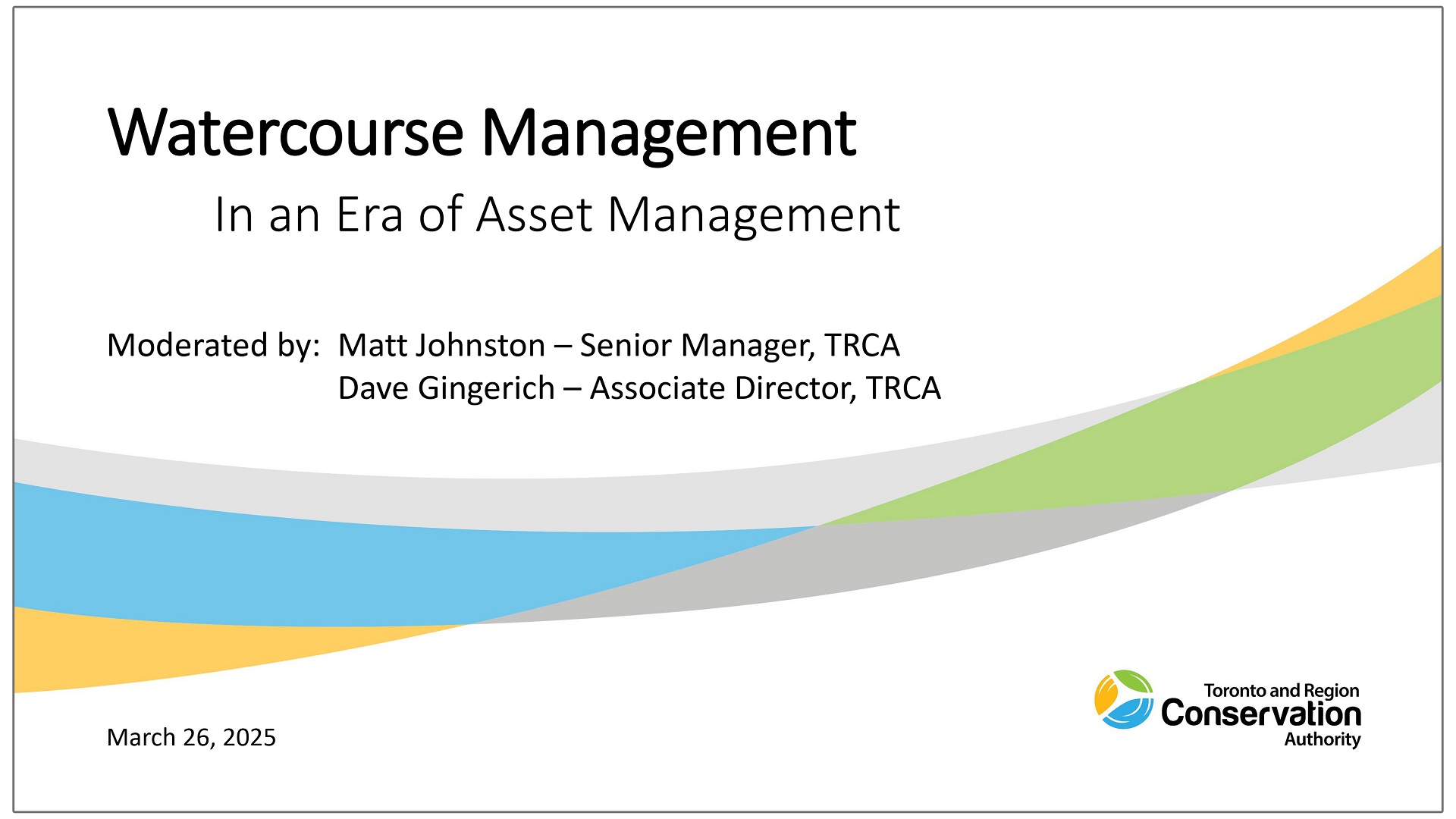 Watercourse Management in an Era of Asset Management